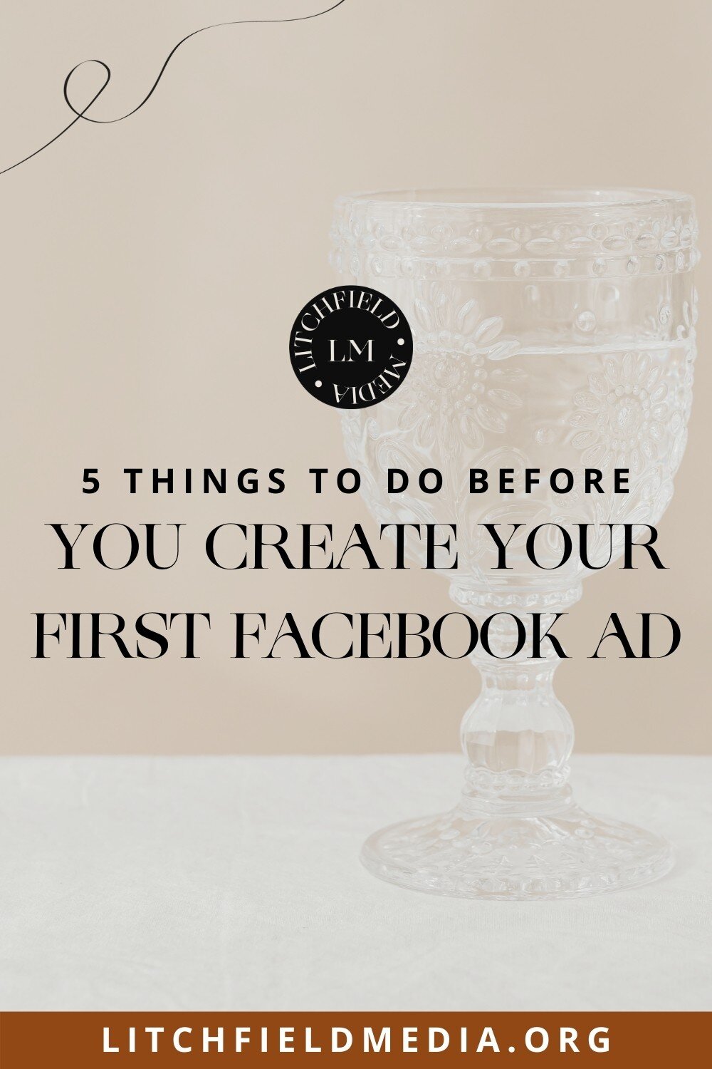 Litchfield Media Blog Create your first Facebook ad campaign.jpg